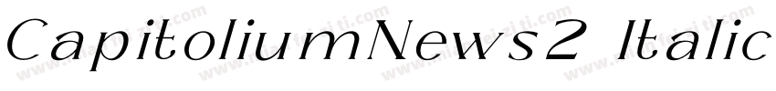 CapitoliumNews2 Italic字体转换